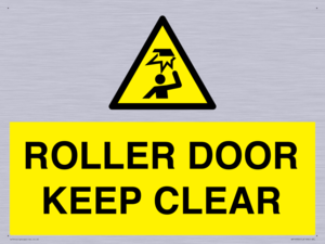 ROLLER DOOR KEEP CLEAR
